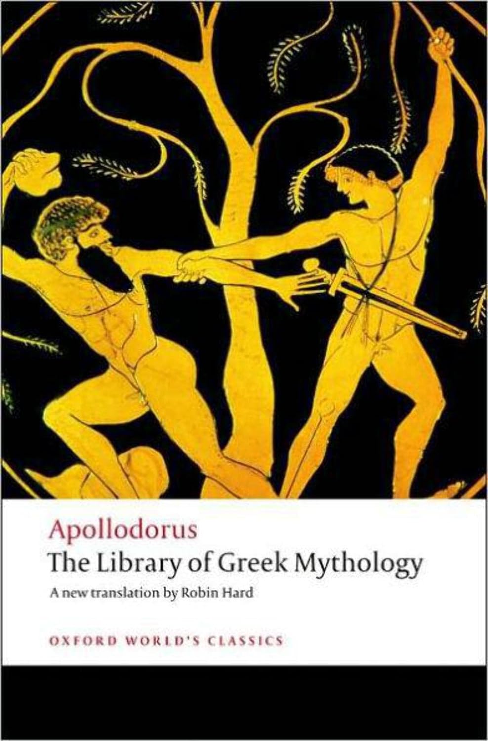 Apollodoros: Die Bibliothek der griechischen Mythologie